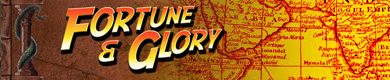 Fortune & Glory